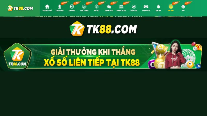 Giải thưởng khi thắng xổ số liên tiếp tại TK88 nhận tiền siêu cao