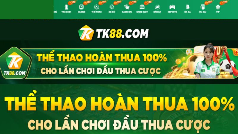 Thể thao hoàn thua 100% - Đặc quyền hấp dẫn của sân chơi đẳng cấp 