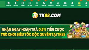 Sự kiện nhận ngay hoàn trả 0.5% tiền cược trò chơi siêu tốc độc quyền tại TK88