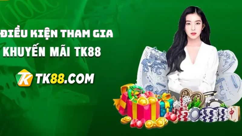 Người chơi nắm rõ các điều kiện tham gia khuyến mãi để tham gia dễ dàng